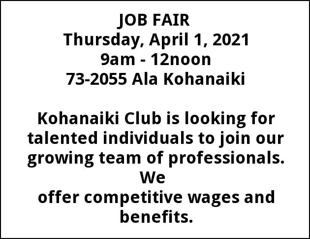 Job Fair, Kohanaiki Private Club Community, Kailua-kona, HI